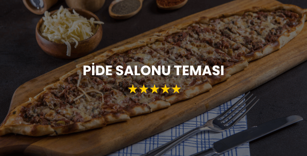 Pide Salonu Teması