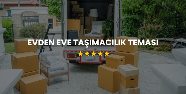 Evden Eve Taşımacılık Teması