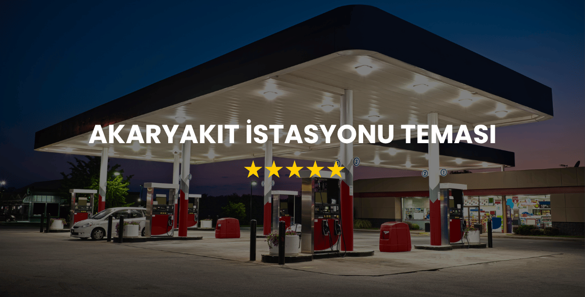 Akaryakıt İstasyonu Teması