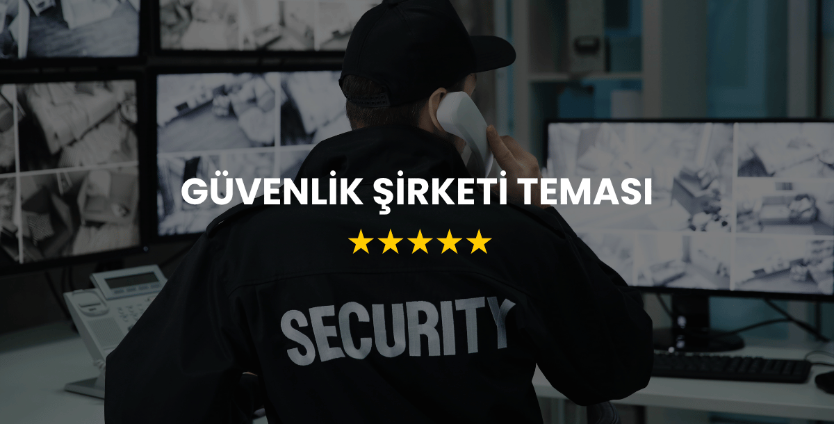 Güvenlik Şirketi Teması