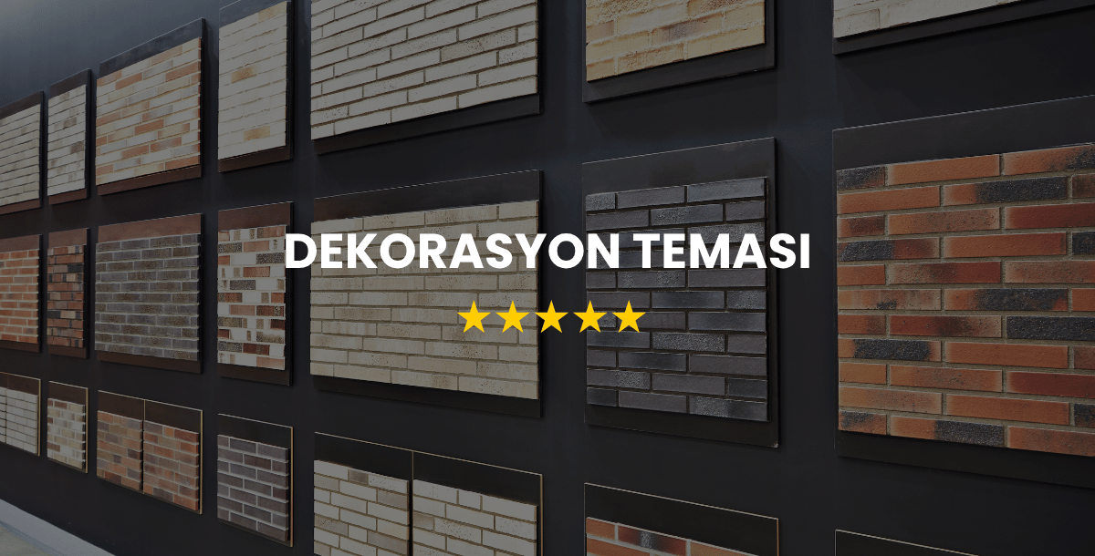 Dekorasyon Teması